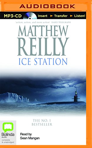 Ice Station by Matthew Reilly