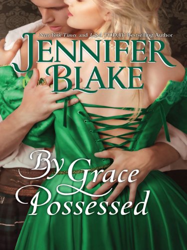 By Grace Possessed by Jennifer Blake