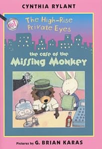 The High-Rise Private Eyes #1: The Case of the Missing Monkey (High-Rise Private Eyes, The) (No. 1)