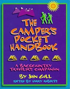 The Camper's Pocket Handbook (rev): A BAckcountry Travelers Companion (Wisdom in the Wilderness)
