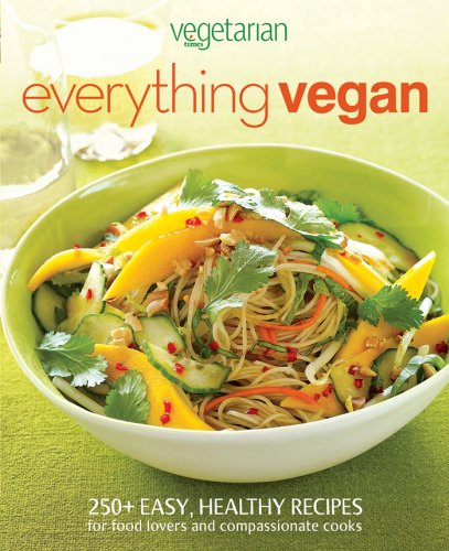 Vegetarian Times Everything Vegan by Vegetarian Times