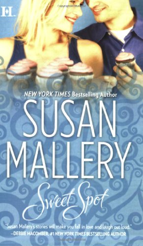 Sweet spot by Susan Mallery