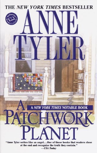 A Patchwork Planet by Anne Tyler