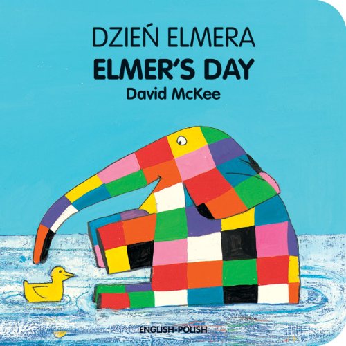 Elmer's Day (English-Polish) (Elmer series) by David McKee