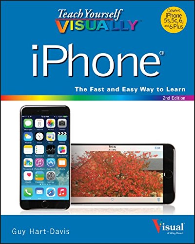 Teach Yourself VISUALLY iPhone by Guy Hart-Davis