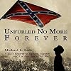 Unfurled No More Forever