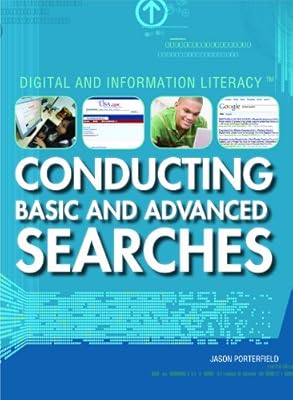 Conducting Basic and Advanced Searches