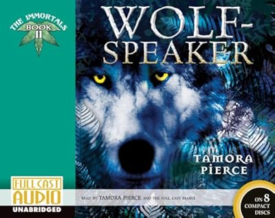 Wolf-speaker [Library]: The Immortals: Book 2 (The Immortals)