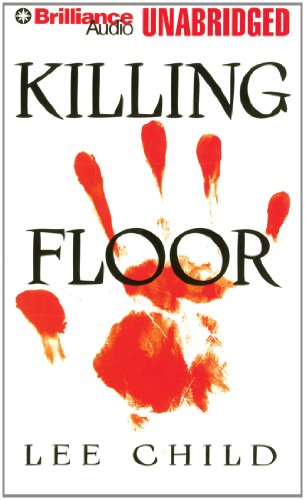 Killing Floor (Jack Reacher Series) by Lee Child