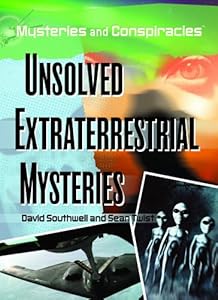 Unsolved Extraterrestrial Mysteries (Mysteries and Conspiracies)