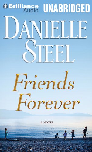 Friends Forever: A Novel by Danielle Steel