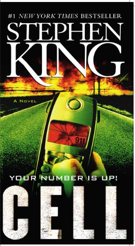 Cell: A Novel by Stephen King