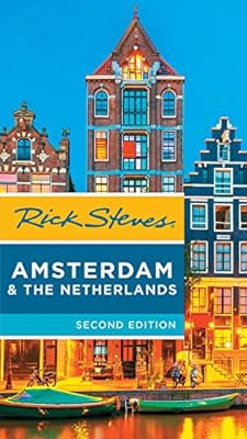 Rick Steves Amsterdam & the Netherlands