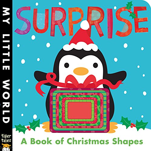 Surprise: A Book of Christmas Shapes by Jonathan Litton