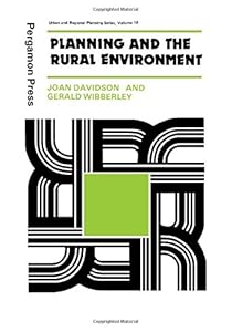 Planning and the rural environment by Gerald & DAVIDSON WIBBERLEY