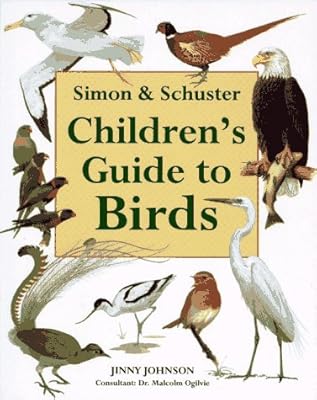 Simon & Schuster Children's Guide to Birds
