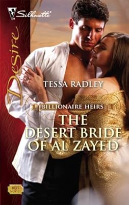 The Desert Bride Of Al Zayed (Silhouette Desire)