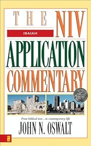 Isaiah (NIV Application Commentary, The)