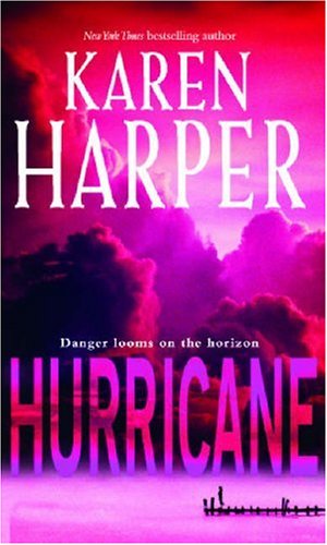 Hurricane (MIRA) by Karen Harper