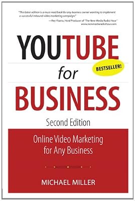 YouTube for Business: Online Video Marketing for Any Business