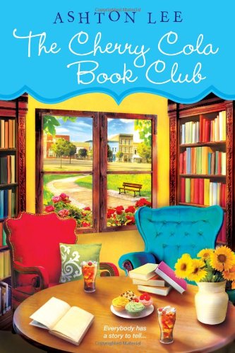 The Cherry Cola Book Club by Ashton Lee