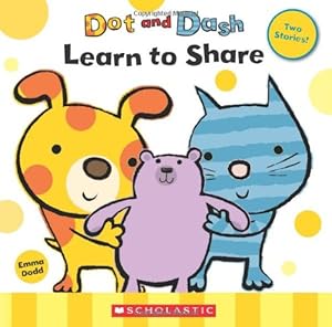 Dot And Dash Learn To Share