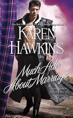 Much Ado About Marriage (The MacLeans)