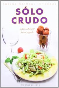 Solo crudo (Spanish Edition) by Stefano Momente
