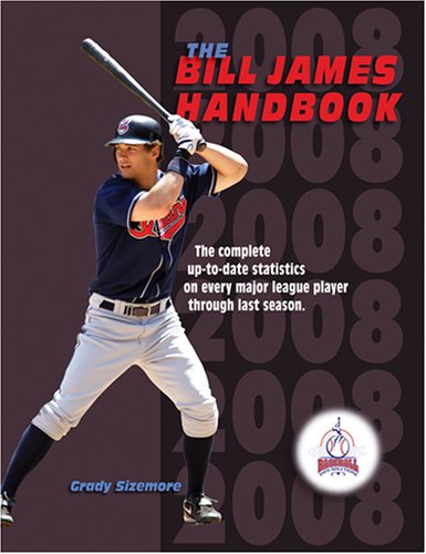 The Bill James Handbook 2008 by Bill James