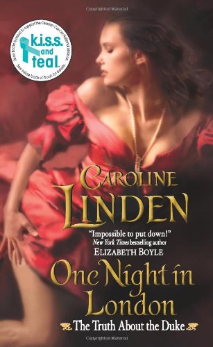 One Night in London: The Truth About the Duke by Caroline Linden