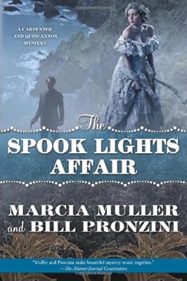The Spook Lights Affair: A Carpenter and Quincannon Mystery