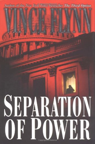 Separation of Power by Vince Flynn