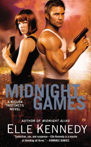 Midnight Games: A Killer Instincts Novel by Elle Kennedy