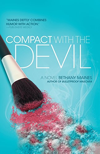 Compact with the devil : a novel by Bethany Maines