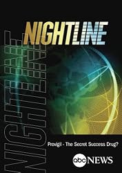 NIGHTLINE: Provigil - The Secret Success Drug?: 7/17/12