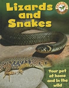 Lizards and Snakes