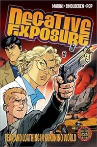 Negative Exposure: Fear and Loathing in Kokonino World by Thierry Smolderen