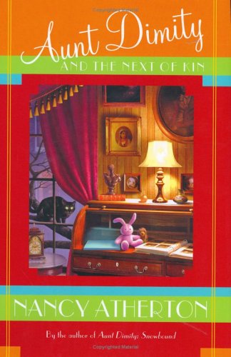Aunt Dimity and the Next of Kin by Nancy Atherton