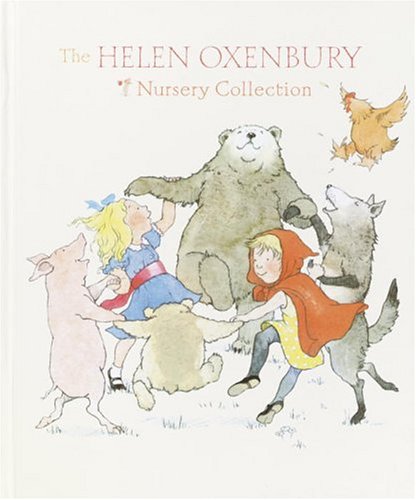 The Helen Oxenbury Nursery Collection