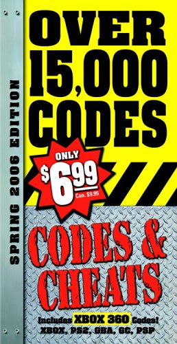 Codes & Cheats Spring 2006 Edition: Over 15,000 Secret Codes (Prima Official Game Guide) by Prima Games