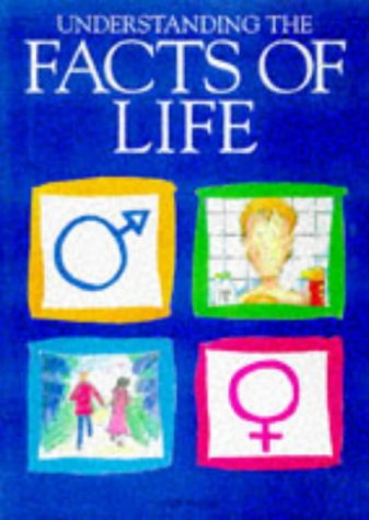 Usborne Facts of Life (Facts of Life Series)