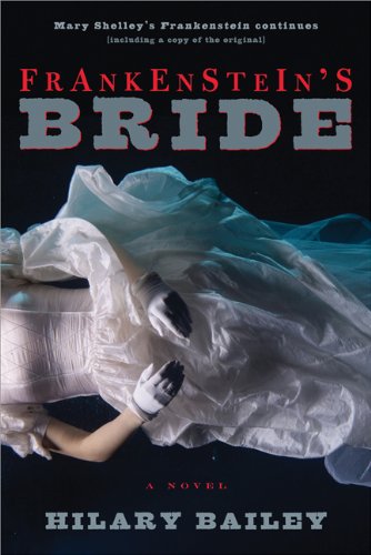 Frankenstein's Bride by Hilary Bailey