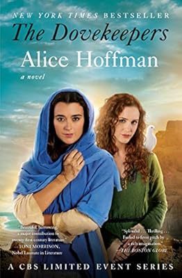 The Dovekeepers: A Novel