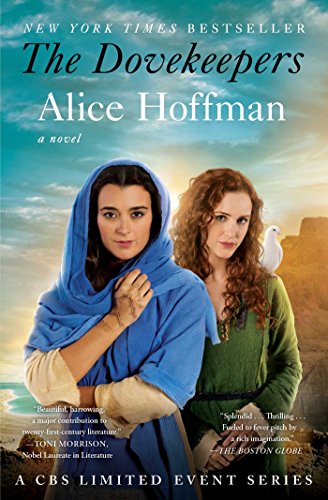 The Dovekeepers: A Novel by Alice Hoffman