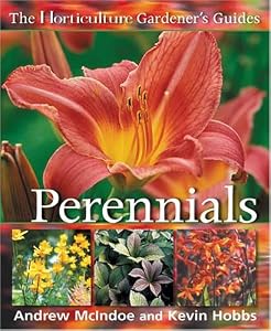 Horticulture Gardeners Guides Perennials