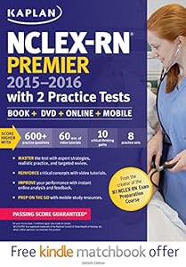 NCLEX-RN Premier 2015-2016 with 2 Practice Tests: Book + Online + DVD + Mobile