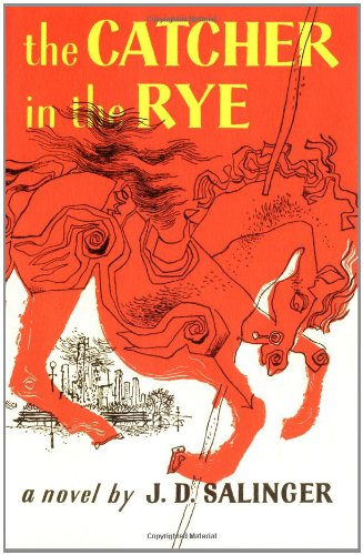 The Catcher in the Rye by J. D. Salinger