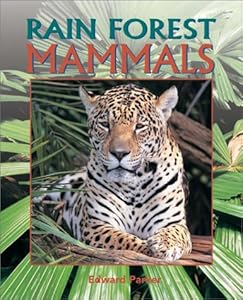 Mammals (Rain Forest (Rain Tree))