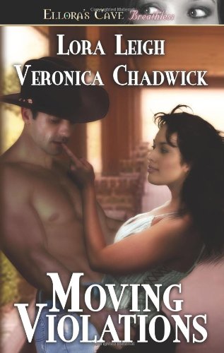 Moving Violations by Lora Leigh