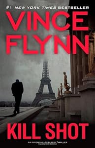 Kill Shot: An American Assassin Thriller